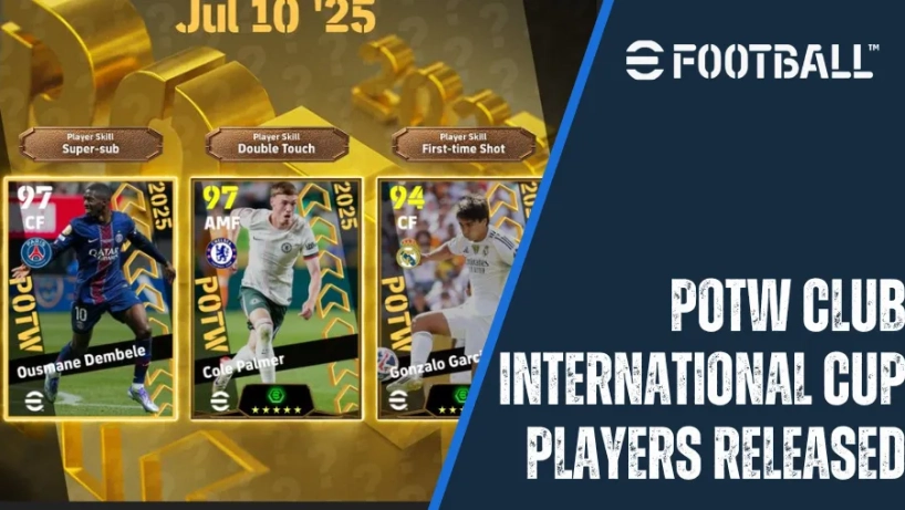 Các cầu thủ eFootball POTW Club International Cup được phát hành: Tất cả chỉ số