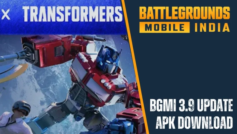 Tải xuống APK BGMI 3.9 Update: Tính năng mới, Chế độ Transformers & Cách cài đặt