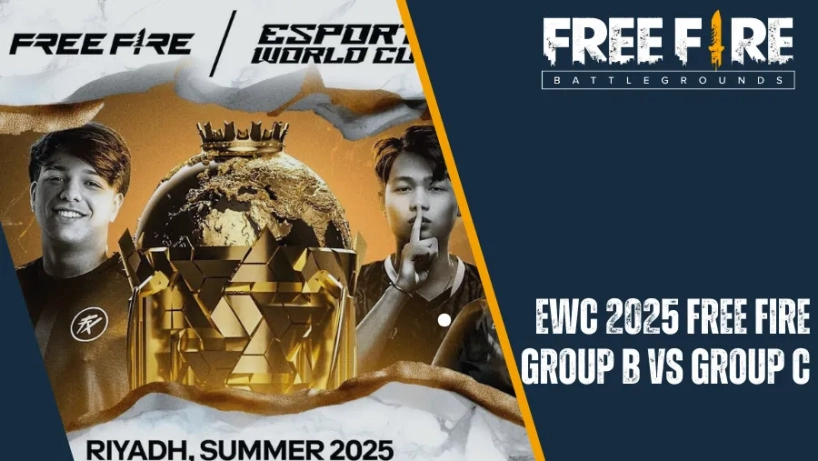 EWC 2025 Free Fire Bảng B vs Bảng C: Đội hình, Nơi xem & Thông tin khác