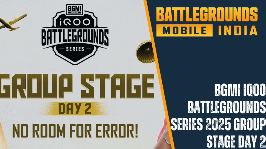 Bảng xếp hạng và điểm nhấn trận đấu Ngày 2 Vòng bảng BGMI iQOO Battlegrounds Series 2025