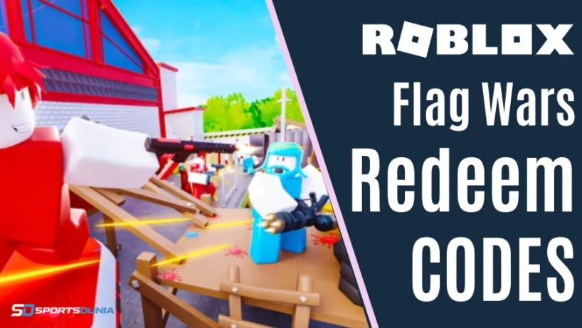 Mã Roblox Flag Wars: Danh sách cập nhật mới nhất (Tháng 7 năm 2025)
