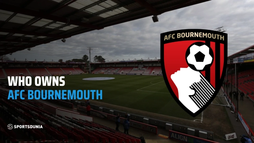 Chủ sở hữu Bournemouth: Ai là chủ sở hữu của Câu lạc bộ Bóng đá Bournemouth?